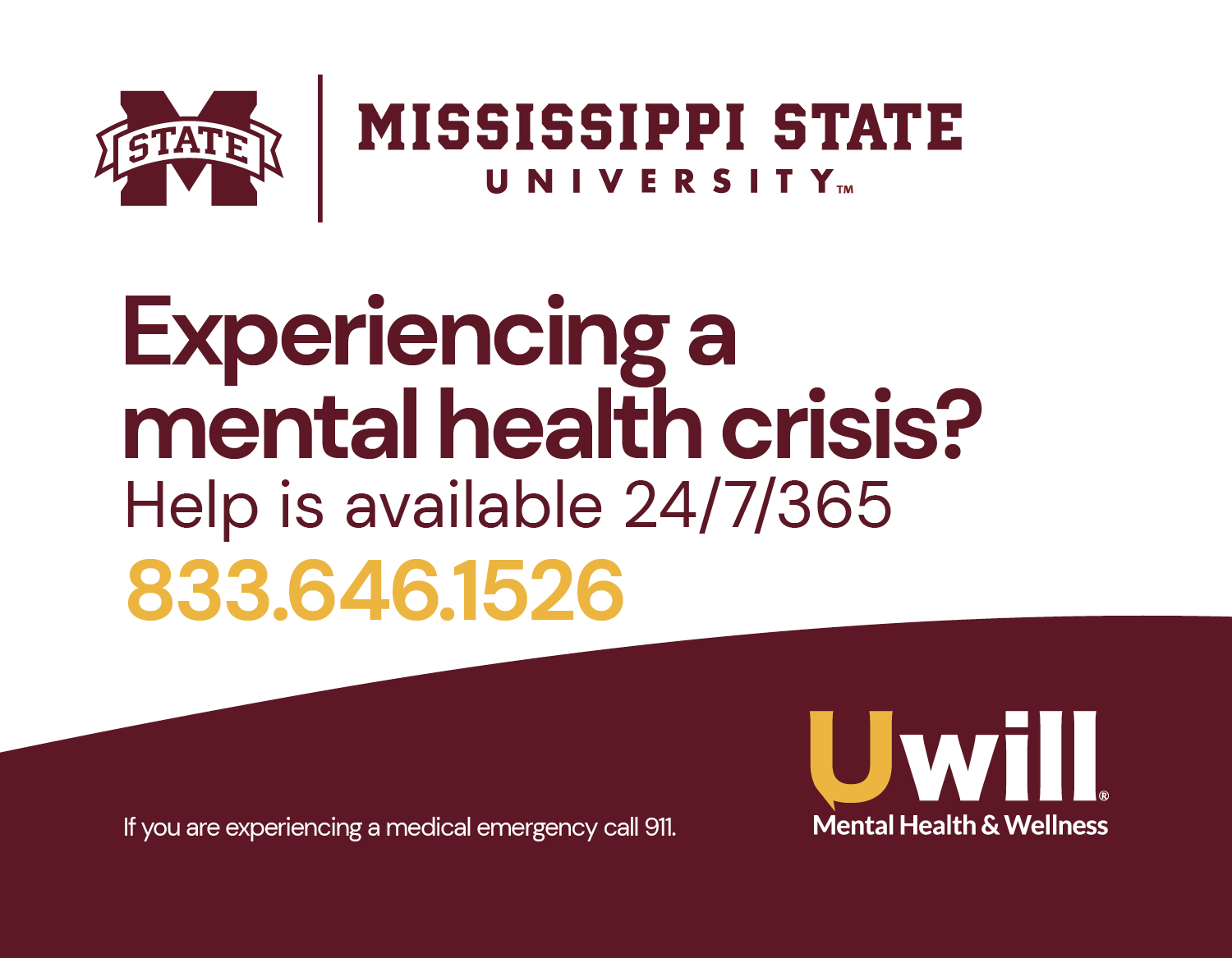 Graphic for Uwill Mental Health and Wellness. Says Experiencing a mental health crisis? Help is available 24/7/365 by calling (833) 646-1526